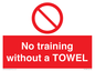 PP6168: No training without a TOWEL