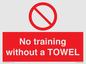 PP6168: No training without a TOWEL
