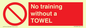 PP6168: No training without a TOWEL