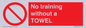PP6168: No training without a TOWEL
