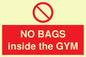 PP6169: NO BAGS inside the GYM