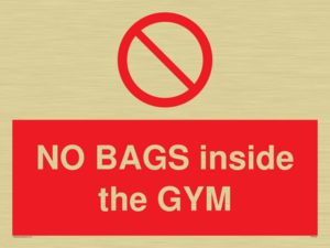 PP6169: NO BAGS inside the GYM
