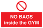 PP6169: NO BAGS inside the GYM