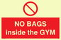 PP6169: NO BAGS inside the GYM