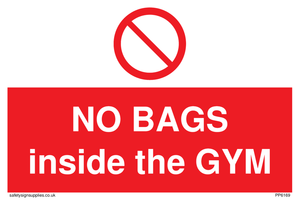 PP6169: NO BAGS inside the GYM