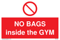 PP6169: NO BAGS inside the GYM