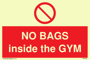 PP6169: NO BAGS inside the GYM