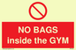 PP6169: NO BAGS inside the GYM