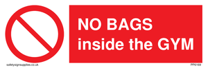 PP6169: NO BAGS inside the GYM