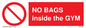 PP6169: NO BAGS inside the GYM