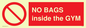 PP6169: NO BAGS inside the GYM