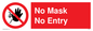 PP6181: No Mask No Entry
