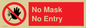 PP6181: No Mask No Entry