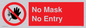 PP6181: No Mask No Entry
