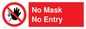 PP6181: No Mask No Entry
