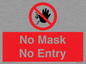 PP6181: No Mask No Entry