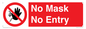 PP6181: No Mask No Entry