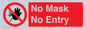 PP6181: No Mask No Entry