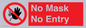 PP6181: No Mask No Entry
