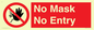 PP6181: No Mask No Entry