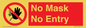 PP6181: No Mask No Entry