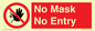 PP6181: No Mask No Entry