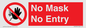 PP6181: No Mask No Entry
