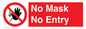 PP6181: No Mask No Entry
