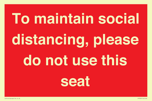 PP7025: To maintain social distancing, please do not use this seat