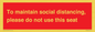 PP7025: To maintain social distancing, please do not use this seat