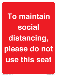 PP7025: To maintain social distancing, please do not use this seat
