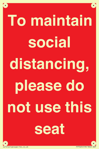 PP7025: To maintain social distancing, please do not use this seat