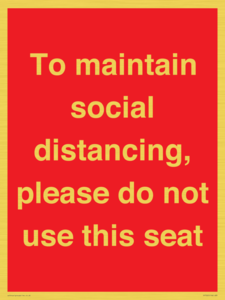 PP7025: To maintain social distancing, please do not use this seat