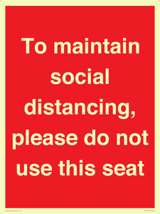 PP7025: To maintain social distancing, please do not use this seat