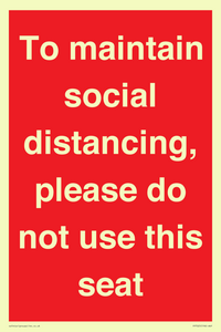 PP7025: To maintain social distancing, please do not use this seat