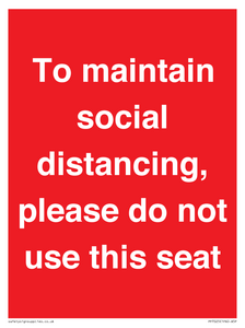 PP7025: To maintain social distancing, please do not use this seat