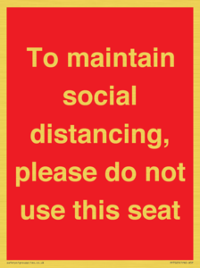PP7025: To maintain social distancing, please do not use this seat