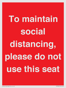 PP7025: To maintain social distancing, please do not use this seat