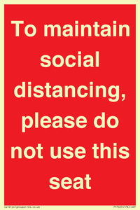 PP7025: To maintain social distancing, please do not use this seat