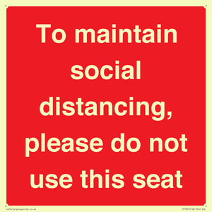 PP7025: To maintain social distancing, please do not use this seat