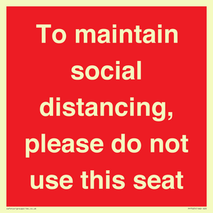 PP7025: To maintain social distancing, please do not use this seat