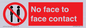 PP7749: No face to face contact