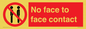 PP7749: No face to face contact