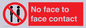 PP7749: No face to face contact