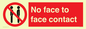 PP7749: No face to face contact