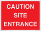 PR12787: CAUTION SITE ENTRANCE