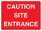 PR12787: CAUTION SITE ENTRANCE