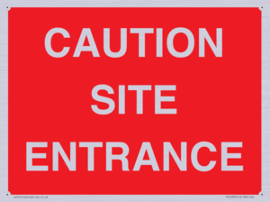 PR12787: CAUTION SITE ENTRANCE