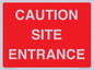 PR12787: CAUTION SITE ENTRANCE