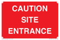 PR12787: CAUTION SITE ENTRANCE